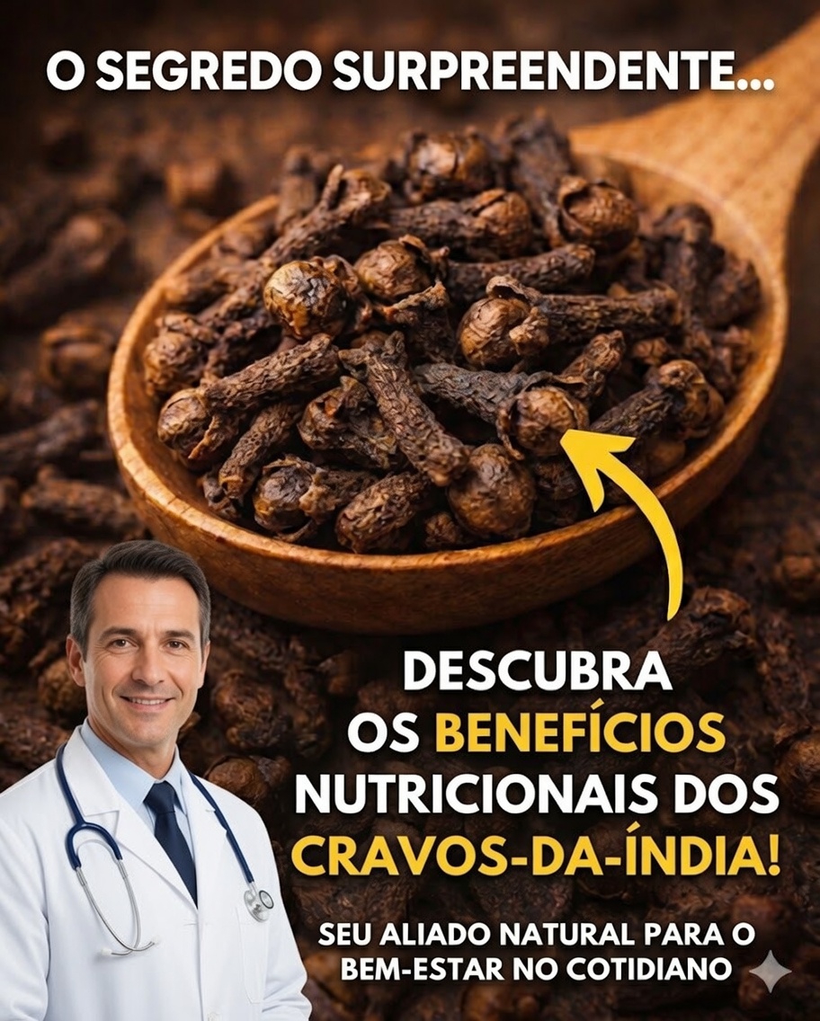 🌿 Os benefícios de mastigar cravos-da-índia: um pequeno hábito que pode transformar a sua saúde