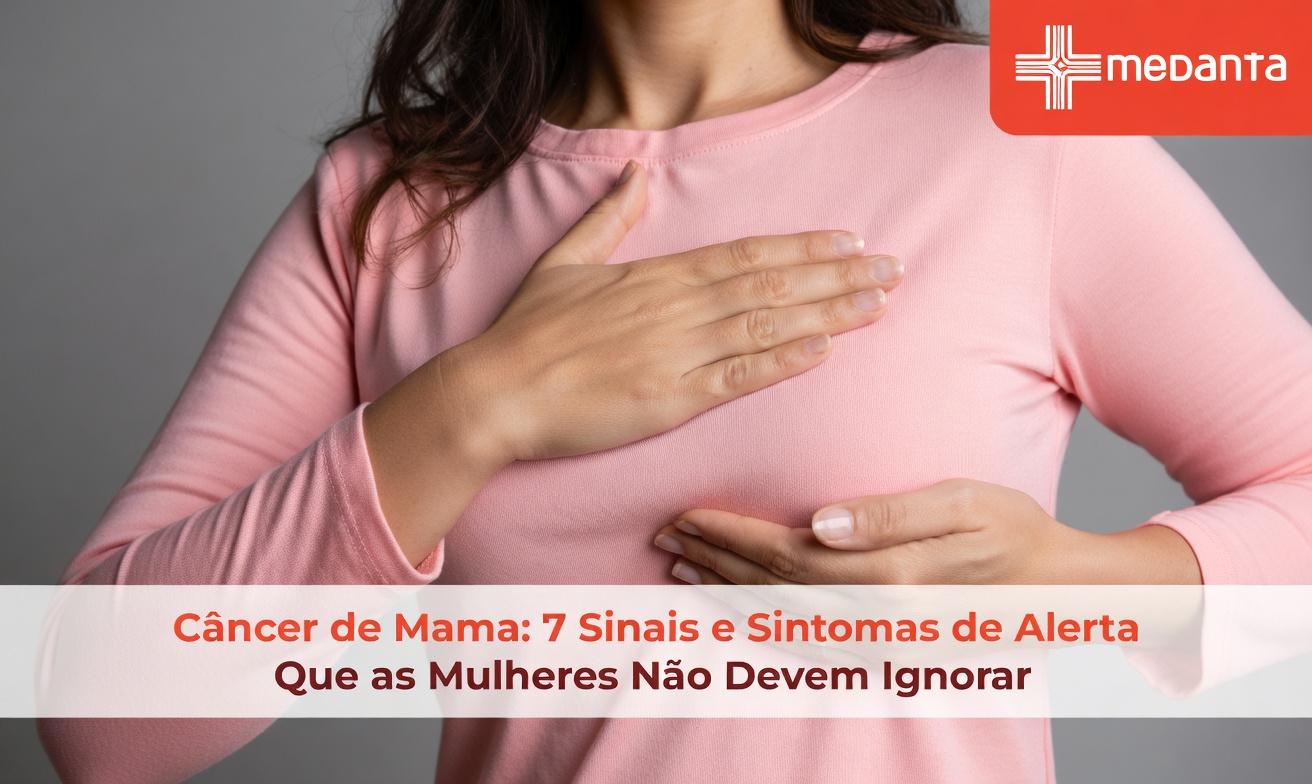 4 sinais precoces de câncer de mama que você não deve ignorar: o que toda mulher precisa saber