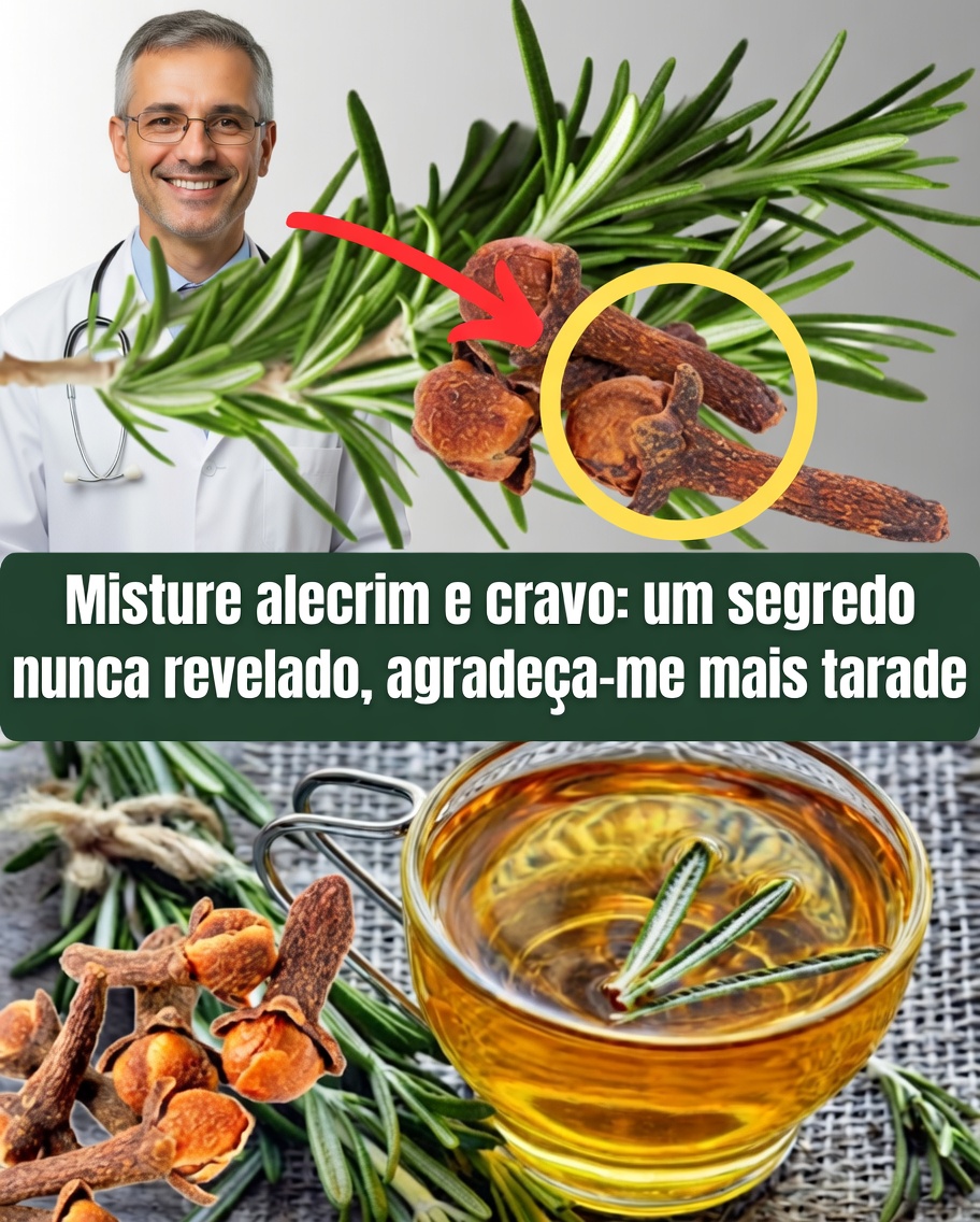 🌿 Alecrim e Cravo-da-Índia: Propriedades, Benefícios e Receita Natural que Surpreende Todo Mundo